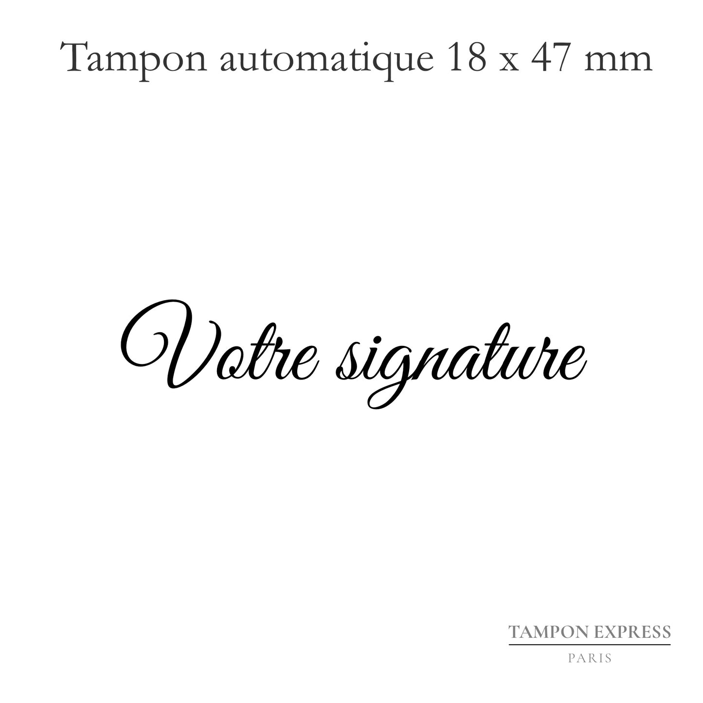 Tampon signature petit format 47 X 18 mm